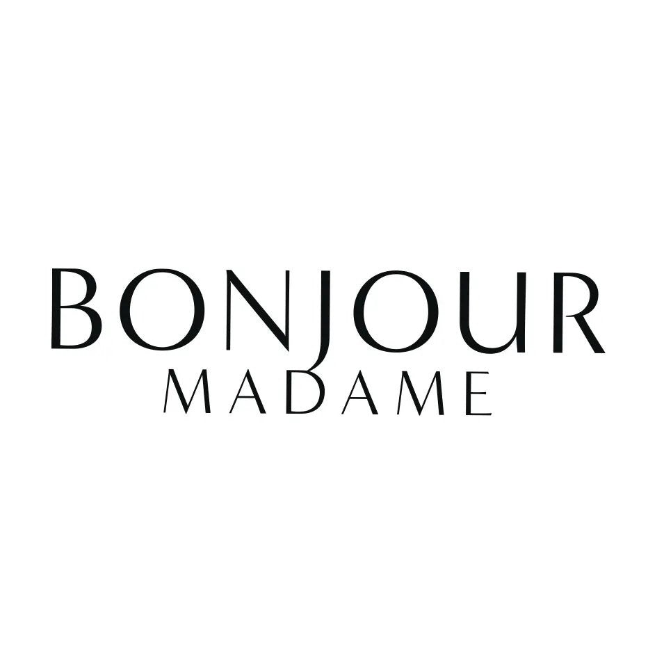Bonjour Madame